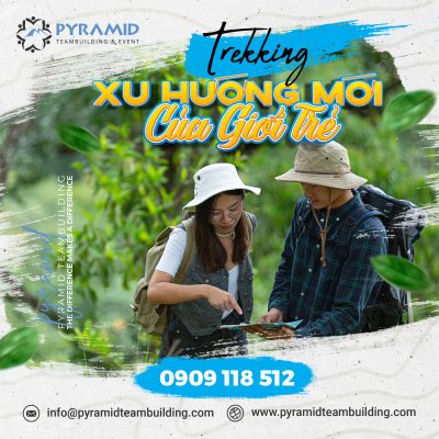 trekking: xu hướng mới của giới trẻ