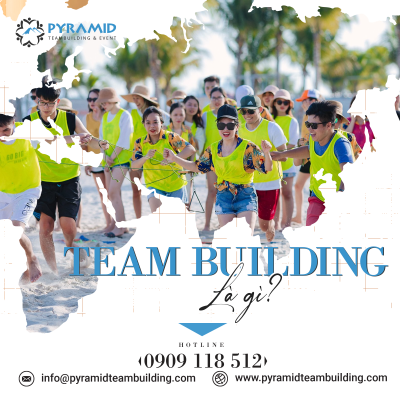 team building là gì?