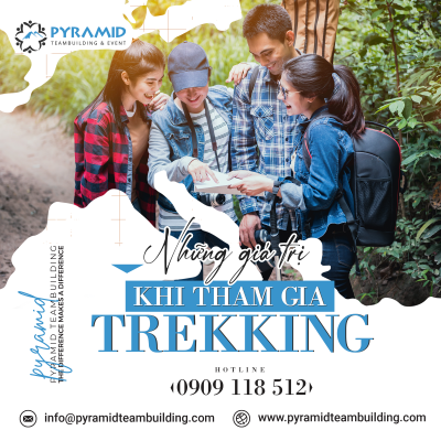 những giá trị nhận được khi tham gia trekking