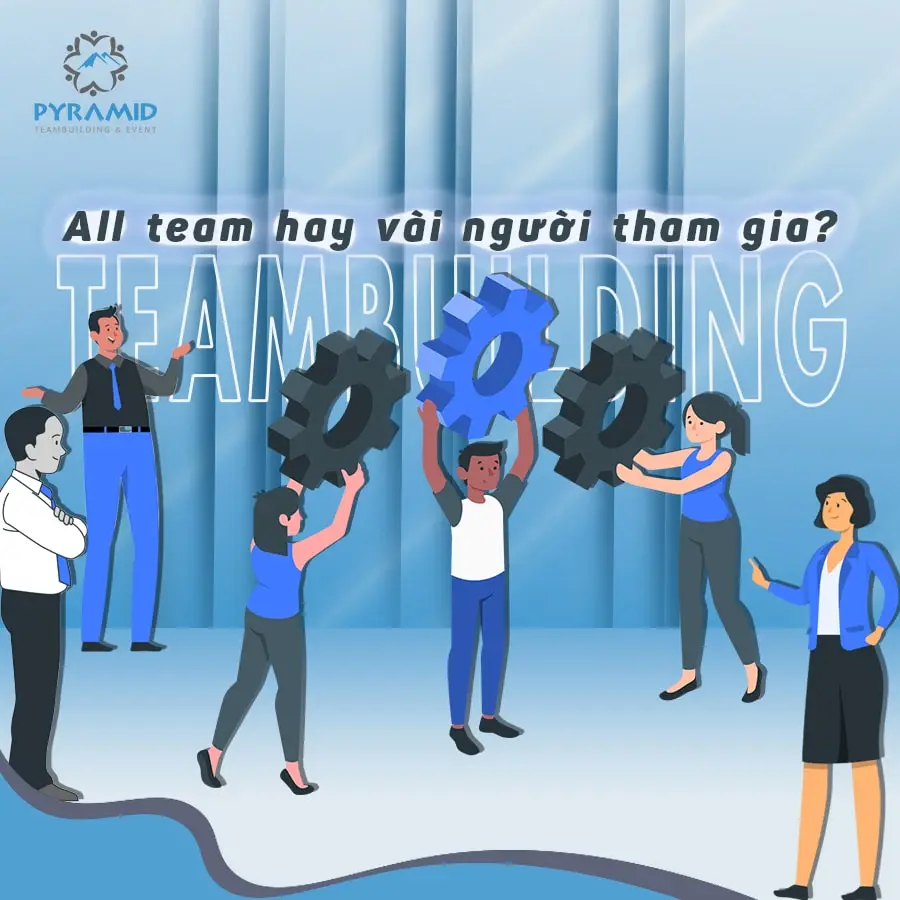 Teambuilding - All Team Hay Vai Nguoi Tham Gia teambuilding - all team hay vai nguoi tham gia